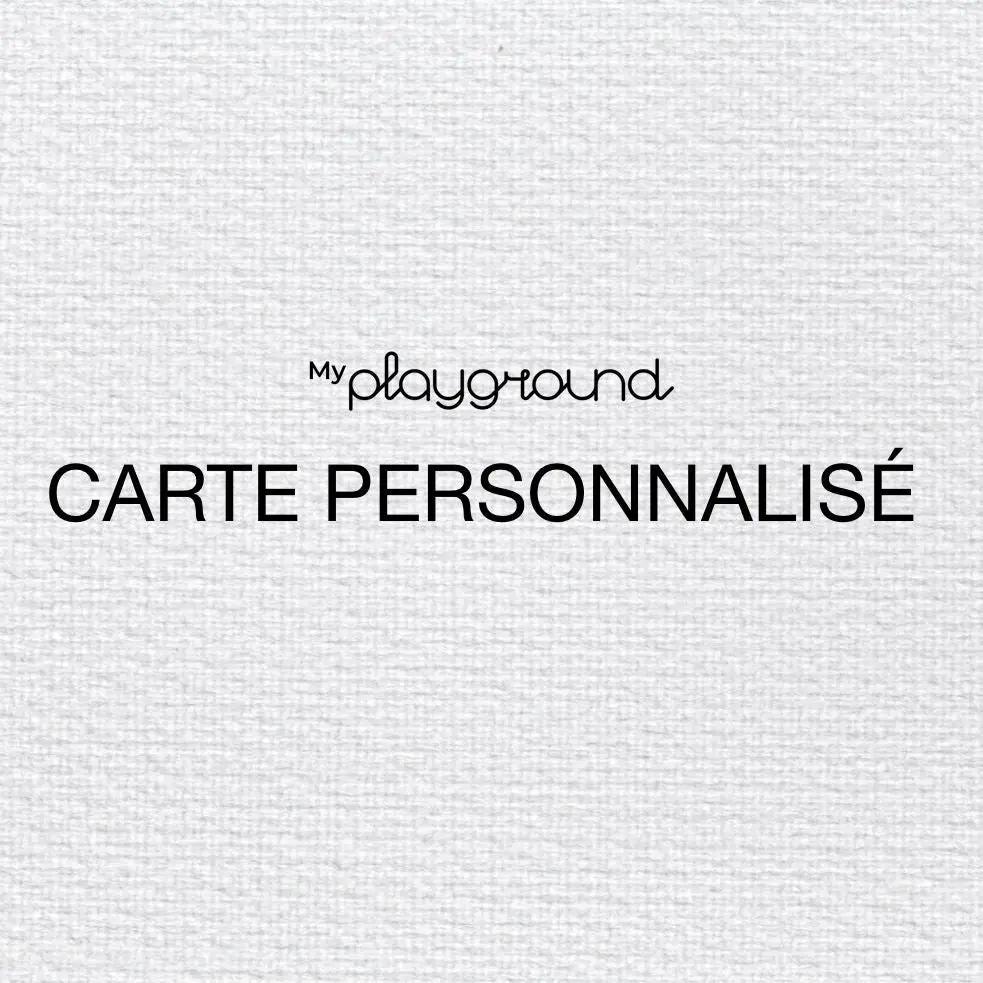 Carte Personnalisée by myplayground