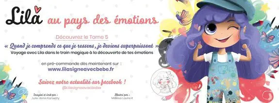 Livre Enfant - Lila au Pays Des Émotions - Lila Signe Avec Bébé by Lila Signe Avec Bébé